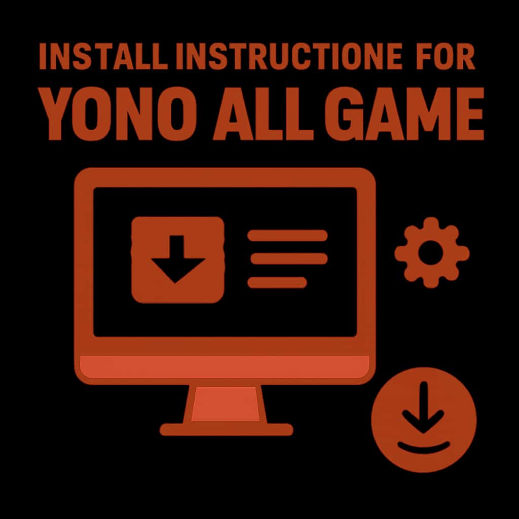 Diagram illustrating installation steps for Yono All Game.
